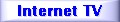 Navigation to Internet TV